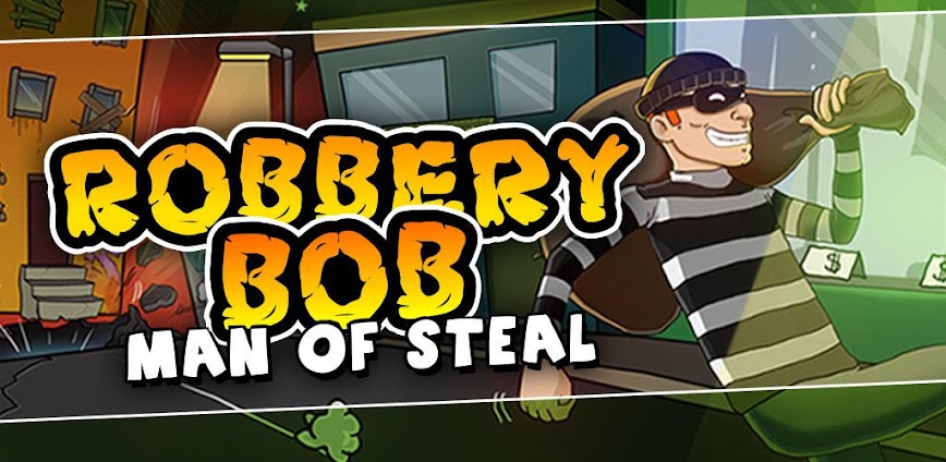 Robbery Bob v1.21.15 MOD APK (Unlimited Coins) for Android – Enhanced Stealth Adventure Awaits!